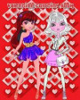 Valentine Coloring Book: Valentine's Day Fashion & Beauty (Fashion Trends & Celebrity Style), Fashion Coloring Books For Girls
