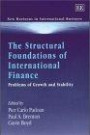 The Structural Foundations of International Finance: Problems of Growth and Stability (New Horizons in International Business)