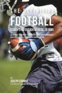 The Definitive Football Coach's Nutrition Manual To RMR: Learn How To Prepare Your Students For High Performance Football Through Proper Nutrition And