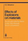 Effects of Explosions on Materials: Modification and Synthesis Under High-Pressure Shock Compression (Shock Wave and High Pressure Phenomena)