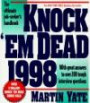 Knock 'Em Dead: The Ultimate Job-Seeker's Handbook: 1998 (Knock 'em Dead)
