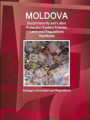 Moldova Social Security and Labor Protection System, Policies, Laws and Regulations Handbook