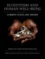 Ecosystems and Human Well-Being: Current State and Trends : Findings of the Condition and Trends Working Group (Millennium Ecosystem Assessment Series)