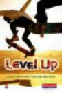 Level Up: An Engaging Collection of Texts for Struggling Readers at KS3