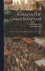 Rubiyat Of Omar Khayyam