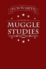 Hogwarts Muggle Studies: Notebook Journal - perfect for classes and young wizards - Harry Potter diary travel journal or dream journal perfect