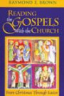 Reading the Gospels with the Church: From Christmas Through Easter