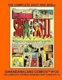 The Complete Shot And Shell: Gwandanaland Comics #132 -- The Complete Stories from Military Comics #1-19