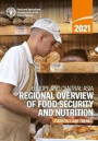 Europe and Central Asia - Regional Overview of Food Security and Nutrition 2021