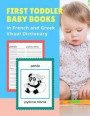 First Toddler Baby Books in French and Greek Visual Dictionary: Basic animals vocabulary builder learning word cards bilingual Français Grec languages