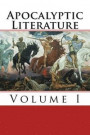 Apocalyptic Literature Volume 1