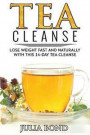 Tea Cleanse: Lose Weight with a Tea Cleanse, Detox Tea, Tea Recipes, Diet Plan, Lose Belly Fat Naturally, Weight Loss, Teatox, Deto