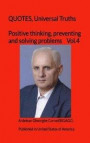 Positive thinking, preventing and solving problems: The best and useful ideas of how to think efficient