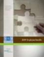 2009 Employee Benefits Survey Report: Examining Employee Benefits in a Fiscally Challenging Economy