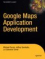Beginning Google Maps Applications with PHP and Ajax: From Novice to Professional