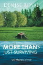 More Than > Just Surviving