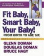 Fit Baby, Smart Baby, Your Baby!