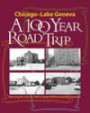 Chicago to Lake Geneva, Then and Now: Retracing the Route of H. Sargent Michaels' 1905 Photographic Guide for Motorists