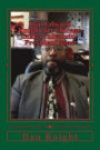 Dan Edward Knight Sr. Chicago State University President 2016 HES THE BEST MAN FOR THE JOB PERIOD: The Board of Trustees Should look at The ... Chicago State into a bold new future?)