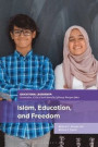 Islam, Education, and Freedom