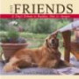 Just Friends: A Dog's Tribute to Buddies, Pals & Amigos