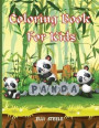 Panda Coloring Book For Kids: Great Coloring Pages for Toddlers Who Love Cute Pandas, Gift for Boys and Girls Ages 2-6, One-Sided Printing, A4 Size