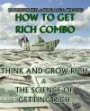 How to Get Rich Combo: Think and Grow Rich (Original Edition)/The Science of Getting Rich (Combo Editions)