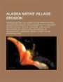 Alaska native village erosion: hearings before the Committee on Appropriations, United States Senate, One Hundred Eighth Congress