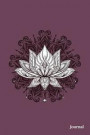 Journal: Purple Lotus Flower College Ruled Notebook - Yoga Experience Mindfulness Pain Anxiety Workbook for Tracking Habits Exe
