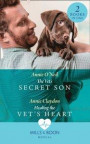 Vet's Secret Son / Healing The Vet's Heart: The Vet's Secret Son (Dolphin Cove Vets) / Healing the Vet's Heart (Dolphin Cove Vets) (Mills & Boon Medical)