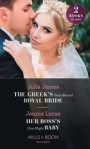 Greek's Duty-Bound Royal Bride / Her Boss's One-Night Baby: The Greek's Duty-Bound Royal Bride / Her Boss's One-Night Baby (Mills & Boon Modern)