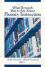 What Research Has to Say About Fluency Instruction