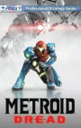Metroid Dread Strategy Guide and Walkthrough