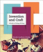 Invention and Craft 1e with MLA Booklet 2016 and Connect Compostion Access Card