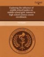 Exploring the Influence of Middle School Leaders on Middle School Girls' Interest in High School Science Course Enrollment