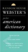 Random House Webster's Pocket American Dictionary : Fourth Edition (Best-Selling Random House Webster's Pocket Reference)