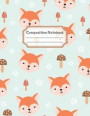 Composition Notebook: Wide Ruled Lined Paper: Large Size 8.5x11 Inches, 110 pages. Notebook Journal: Joyful Mushroom Fox Workbook for Childr