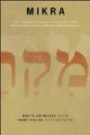 Mikra: Text, Translation, Reading, and Interpretation of the Hebrew Bible in Ancient Judaism and Early Christianity