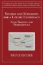 Selling and Managing for a Luxury Experience: Sales Training for Professional
