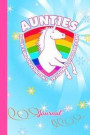 Journal: Best Aunt Ever Unicorn Rainbow Blue Cover Writing Notebook Daily Diary for Writers Write about Your Life & Interests