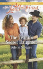 Texan's Secret Daughter (Mills & Boon Love Inspired) (Cowboys of Diamondback Ranch, Book 1)