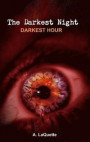The Darkest Night - Darkest Hour