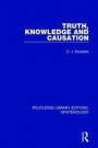 Truth, Knowledge and Causation