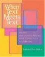 When Text Meets Text: Helping High School Readers Make Connections in Literature