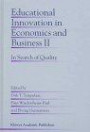Educational Innovation in Economics and Business II : In Search of Quality (Educational Innovation in Economics and Business)