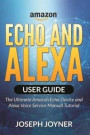 Amazon Echo and Alexa User Guide