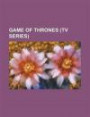 Game of Thrones (TV series): Game of Thrones: Seven Kingdoms, Game of Thrones (season 1), Game of Thrones (season 2), Game of Thrones (season 3), List ... and nominations received by Game of Thrones