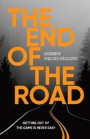 The End of the Road