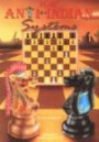 Play Anti-Indian Systems (Cadogan Chess Books)