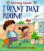 I Want That Room! (New Experiences S.)